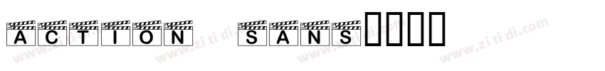 action sans字体转换